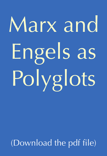  Marx and Engels as Polyglots